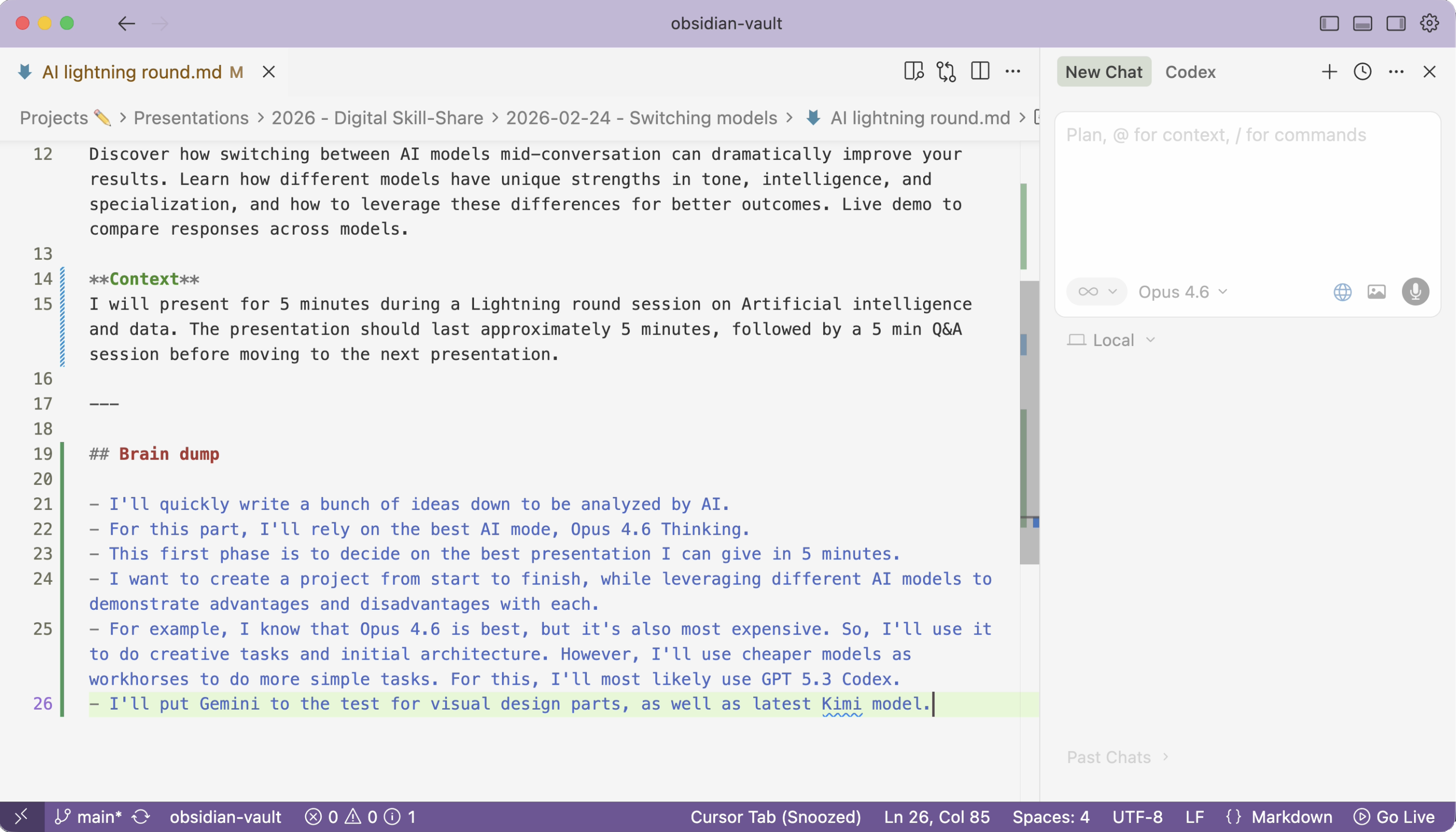 Brain dump: six rough ideas into a markdown file, then asked Opus to analyze